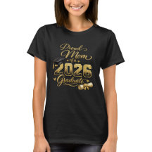 Proud Mum Class of 2026 Graduation Shirt