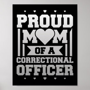 Proud Mum Corrections Officer Thin Silver Line Poster