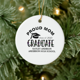 Proud Mum, Custom Graduation Name Year Ceramic Ornament