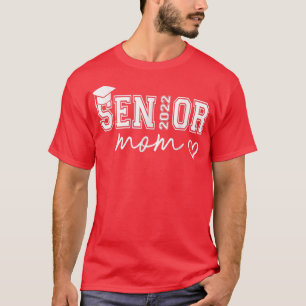 Proud Mum Cute Heart Graduate Senior 2022 For Wome T-Shirt