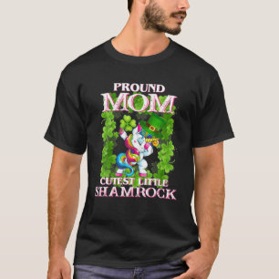 Proud Mum Cutest Little Shamrock Women Unicorn Dab T-Shirt