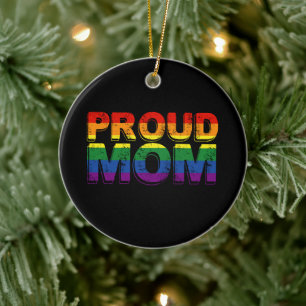 Proud Mum Gay Pride LGBT Rainbow Mother LGBTQ Ceramic Ornament