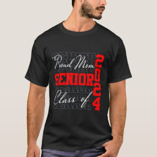 Proud Mum Graduate Senior 2024 Mum Class Of 2024 T-Shirt