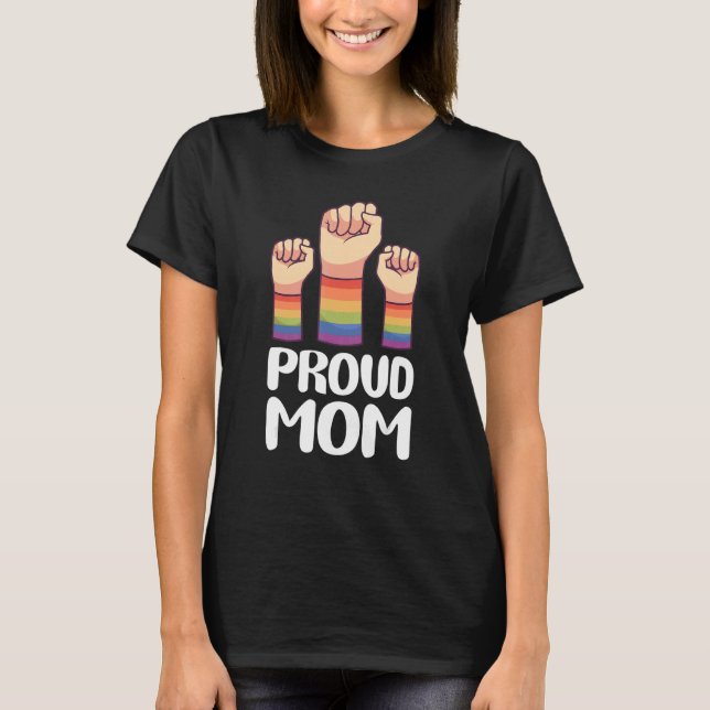 Proud Mum Lesbian Gay Pride Parent Rainbow Lgbtq P T-Shirt (Front)