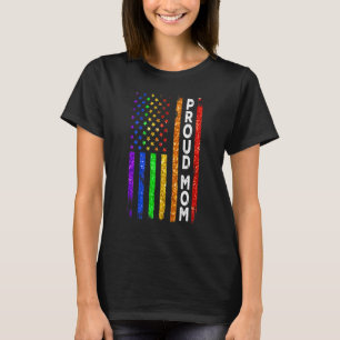 Proud Mum Lgbt Mum Rainbow Lgbtq Flag Lgbt Gay Pri T-Shirt