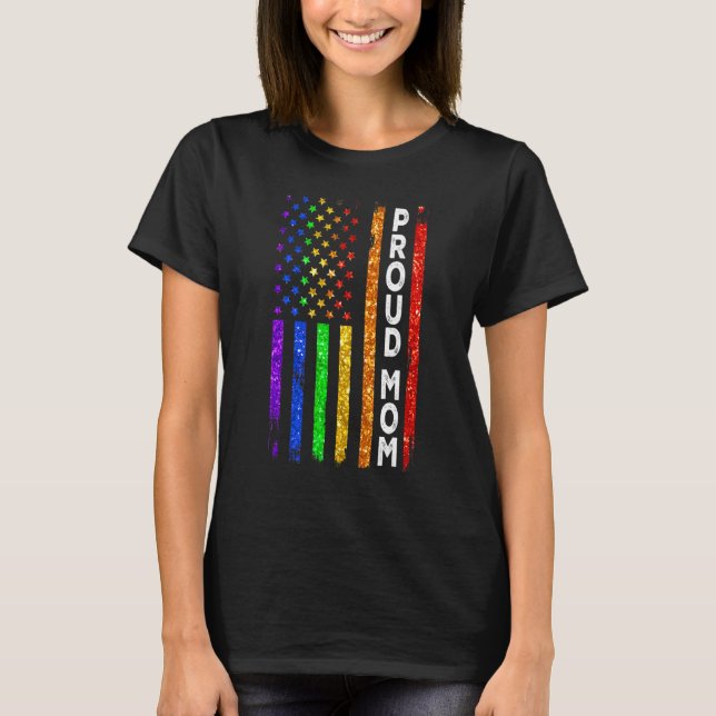Proud Mum Lgbt Mum Rainbow Lgbtq Flag Lgbt Gay Pri T-Shirt (Front)