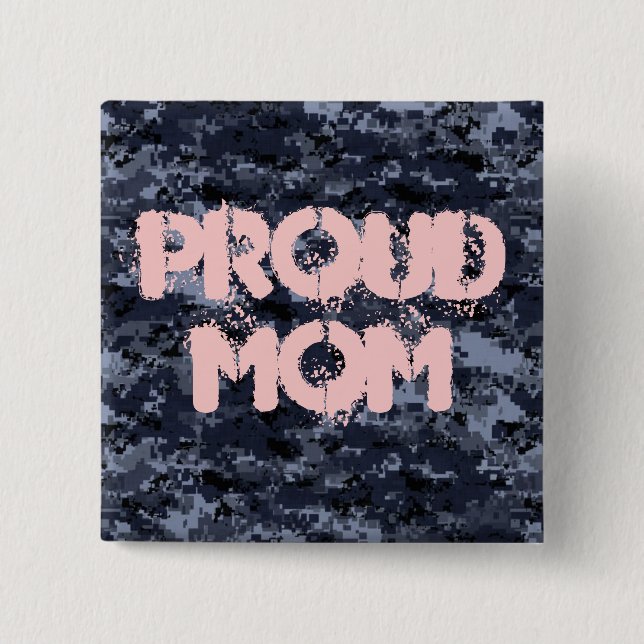 Proud Mum Military Blue Camouflage Button (Front)