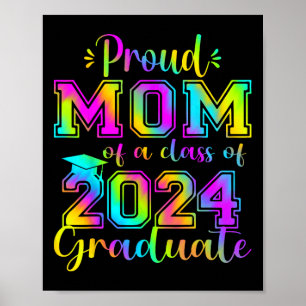Proud Mum Of 2024 Graduate Awesome Family College Poster