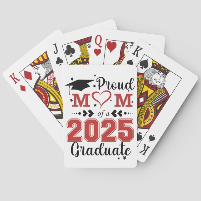 Proud Mum of 2025 Graduate Graduation Mother Day Playing Cards (Back)