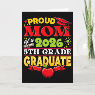 Proud Mum Of 2026 5th Grade Graduate Mother's Day Card