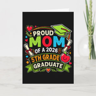 Proud Mum Of 2026 5th Grade Graduate Mother's Day Card