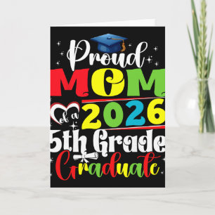 Proud Mum Of 2026 5th Grade Graduate Mother's Day Card