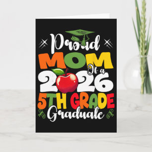 Proud Mum Of 2026 5th Grade Graduate Mother's Day Card