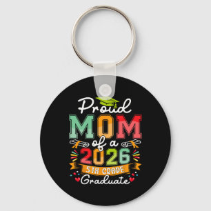 Proud Mum Of 2026 5th Grade Graduate Mother's Day Key Ring
