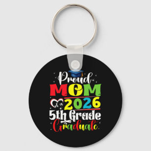 Proud Mum Of 2026 5th Grade Graduate Mother's Day Key Ring