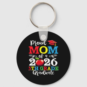 Proud Mum Of 2026 5th Grade Graduate Mother's Day  Key Ring