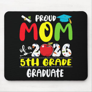 Proud Mum Of 2026 5th Grade Graduate Mother's Day Mouse Pad