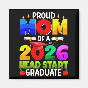 Proud mum of 2026 head start graduate graduation magnet