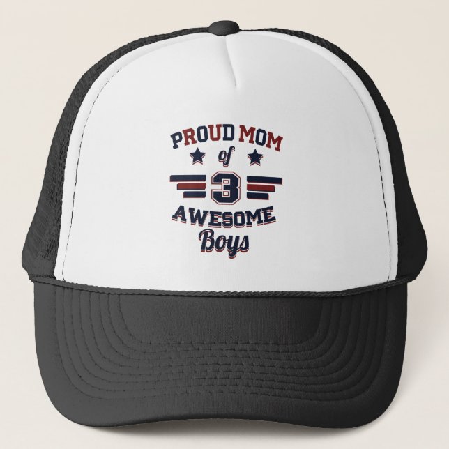 Proud Mum Of 3 Awesome Boys Trucker Hat (Front)