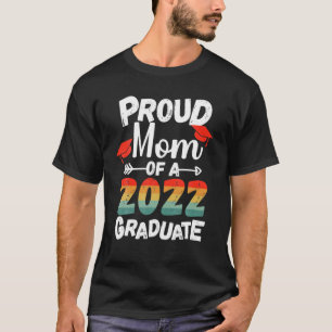 Proud Mum Of A 2022 Graduate Retro Sunglasses Seni T-Shirt