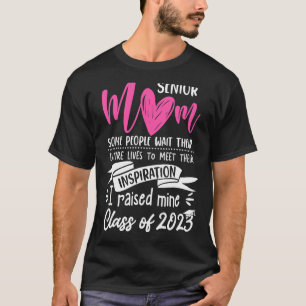 Proud Mum Of A 2023 Senior Graduation Senior Mum 2 T-Shirt