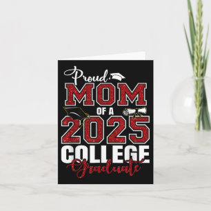 Proud Mum Of A 2025 College Graduate Graduation  Card