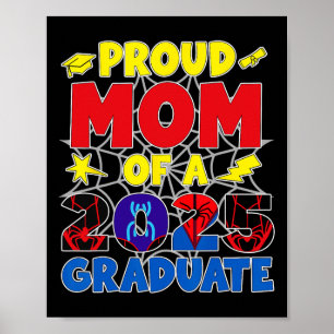 Proud Mum Of A 2025 Graduate Family Matching Gradu Poster