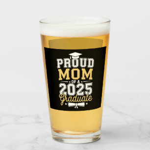 Proud Mum Of A 2025 Graduate Graduation Glass