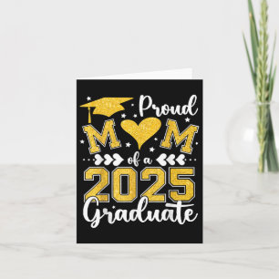 Proud Mum Of A 2025 Graduate Mum Graduation 2025 M Card