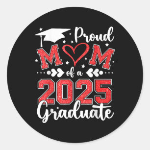 Proud Mum Of A 2025 Graduate Mum Graduation 2025 M Classic Round Sticker