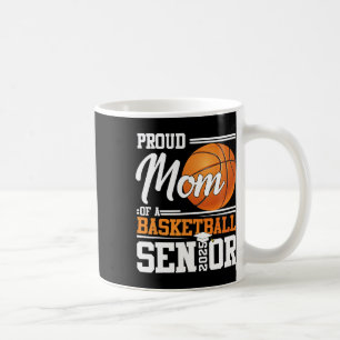Proud Mum Of A 2025 Senior Graduate Sketll  Coffee Mug