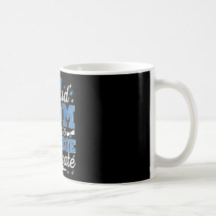 Proud Mum Of A 2026 College Graduate Graduation _1 Coffee Mug