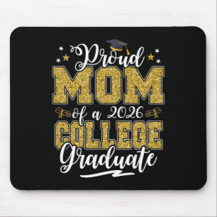 Proud Mum Of A 2026 College Graduate Graduation _2 Mouse Pad