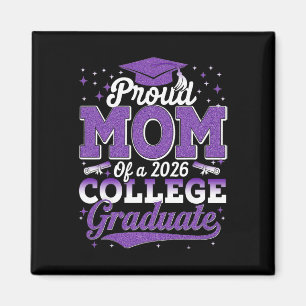 Proud Mum Of A 2026 College Graduate Graduation _3 Magnet