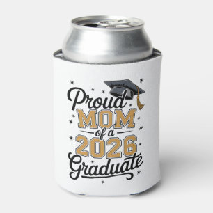 Proud Mum Of A 2026 Graduate Gold Graduation Can Cooler