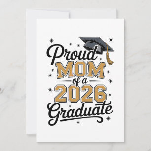 Proud Mum Of A 2026 Graduate Gold Graduation Invitation
