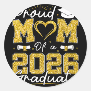 Proud Mum Of A 2026 Graduate Senior 2026 Grad Fami Classic Round Sticker