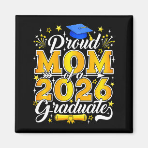 Proud mum of a 2026 graduate senior class of 2026 magnet