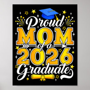 Proud mum of a 2026 graduate senior class of 2026 poster