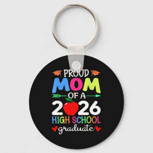 Proud mum of a 2026 high school graduate senior key ring