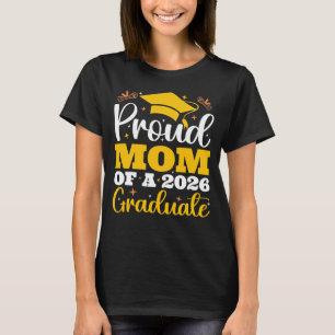 Proud Mum Of A 2026 Personalised Graduation Mother T-Shirt