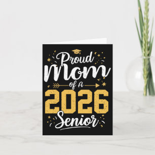 Proud Mum Of A 2026 Senior 2026 Cl Of 2026 Graduat Card