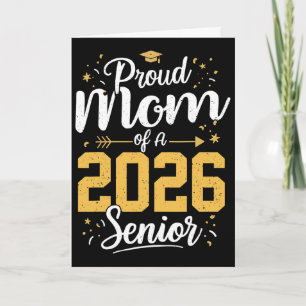 Proud Mum Of A 2026 Senior 2026 Cl Of 2026 Graduat Card