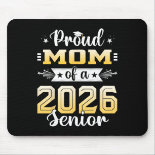 Proud Mum Of A 2026 Senior Shirt Graduation 2026 M Mouse Pad