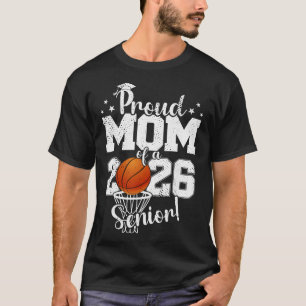 Proud Mum Of A 2026 Senior Sketll Cl Graduation T-Shirt