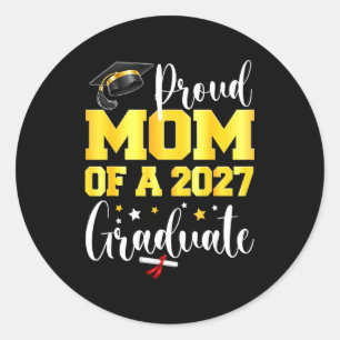 Proud mum of a 2027 graduate senior last day of classic round sticker