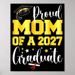 Proud mum of a 2027 graduate senior last day of poster