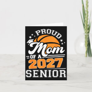 Proud mum of a 2027 senior basketball graduation card