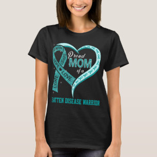 Proud Mum Of A Batten Disease Warrior T-Shirt