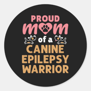 Proud Mum of a Canine Epilepsy Warrior Classic Round Sticker